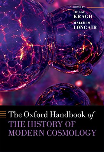 The Oxford Handbook Of The History Of Modern Cosmology book cover