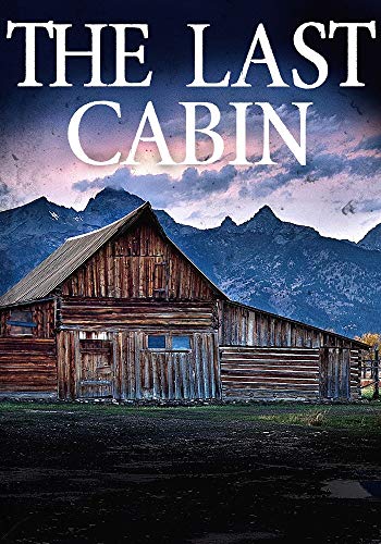 The Last Cabin book cover