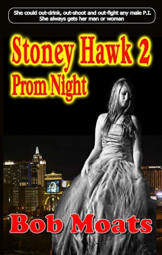 Stoney Hawk 2 - Prom Night book cover