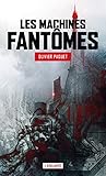 Les Machines Fant%C3%B4mes (la Dentelle Du Cygne)