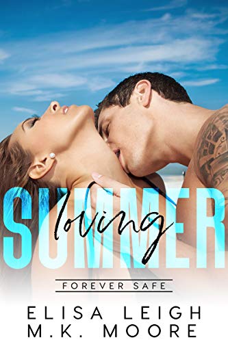 Loving Summer (By: Elisa Leigh,M.K. Moore) cover