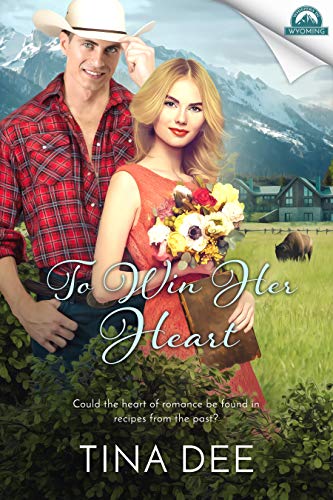 To Win Her Heart (By: Tina Dee) cover