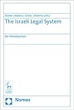 The Israeli Legal System An Introduction English Edition