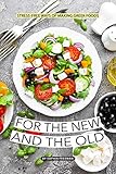 For The New And The Old Stressfree Ways Of Making Greek Foods English Edition
