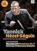 ドキュメンタリー ヤニック・ネゼ セガン  コンサート ショスタコーヴィチ  交響曲第4番