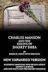 Charles Manson and the Killing of Shorty Shea