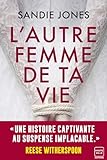 Lautre Femme De Ta Vie