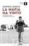 La Mafia Ha Vinto Intervista Con Tommaso Buscetta Italian Edition