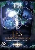 Pour L'amour De La Guerre: Les Temps D'une Vie, T3