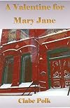 A Valentine for Mary Jane (Charlotte's Diary Book 1)