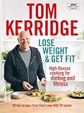 Lose Weight Get Fit 100 Highflavour Recipes For Dieting And Fitness English Edition