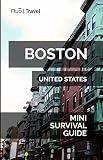 Boston Mini Survival Guide English Edition