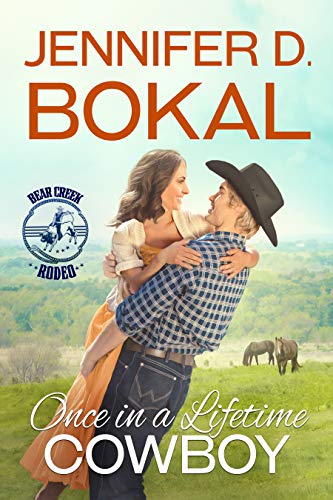 Once in a Lifetime Cowboy (By: Jennifer D. Bokal) cover