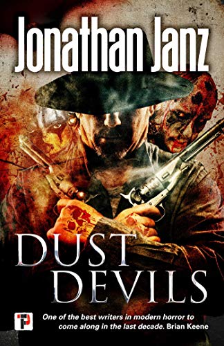 Dust Devils (By: Jonathan Janz) cover