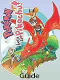 Pokemon Lets Go Pikachu More Cheats Strategy Guide Guide And Cheats Tips And Tricks How To Be A Winner English Edition