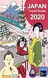 Japan Travel Guide 2020 Fullydigitalized Travel Guide Like Nowhere Else English Edition