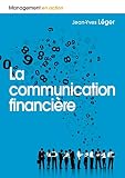 La Communication Financire Management En Action