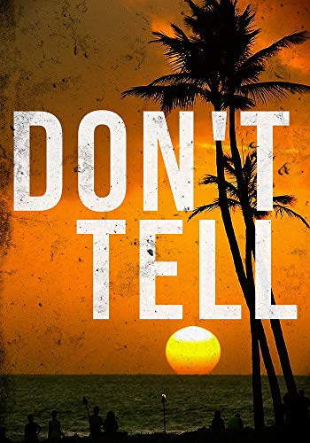 Don't Tell (By: Alexandria Clarke) cover