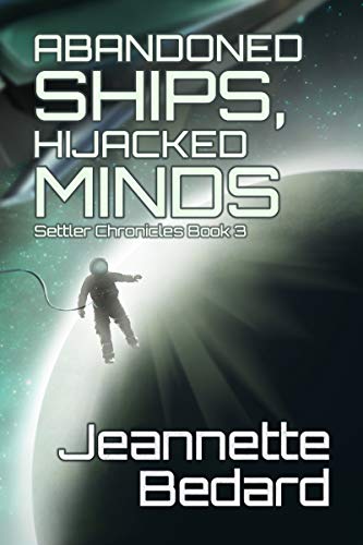 Abandoned Ships, Hijacked Minds cover