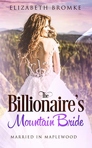 The Billionaire's Mountain Bride cover