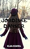 Jordiske Danser Norwegian Edition