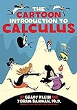 The Cartoon Introduction To Calculus English Edition
