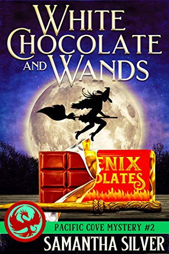 White Chocolate and Wands book cover
