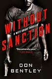 Without Sanction A Matt Drake Thriller Book 1