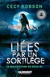 Lies Par Un Sortilge La Maldiction De Clia T1