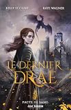 Pacte De Sang Le Dernier Drae T1