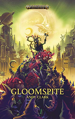 Gloomspite (By: Andy Clark) cover