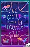 Le Coeur De Foudre: Les Contes De Verania, T1