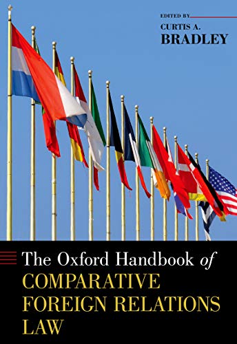 The Oxford Handbook Of Comparative Foreign Relations Law book cover