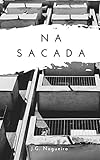 Na Sacada Conto Ertico Portuguese Edition