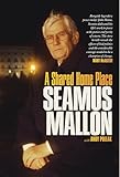 Seamus Mallon A Shared Home Place English Edition
