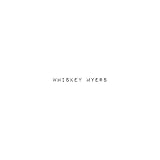 Whiskey Myers (2019)