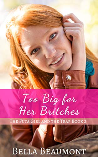 Too Big for Her Britches book cover