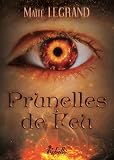 Prunelles De Feu