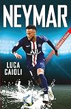 Neymar 2020 Updated Edition Luca Caioli Book 48