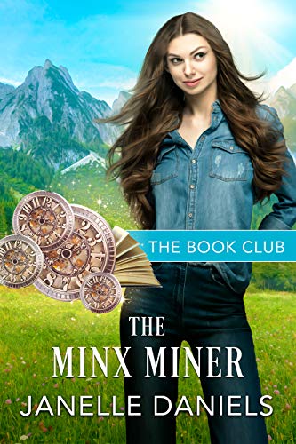 The Minx Miner (By: Janelle Daniels) cover