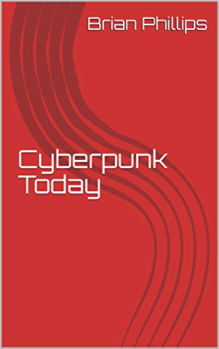 Cyberpunk Today book cover