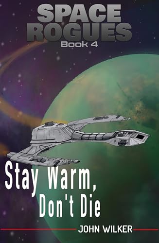 Stay Warm, Don't Die book cover
