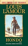 Hondo Louis Lamours Lost Treasures A Novel
