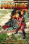 Fortitude; The Complete Fire Ant Saga - 4 of 5