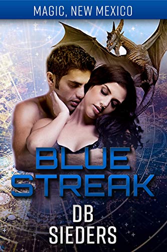 Blue Streak (By: D.B. Sieders) cover