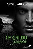 Le Cri Du Silence