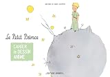 Cahier De Dessin Anim%C3%A9   Le Petit Prince
