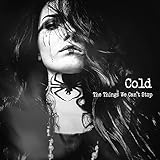 The Things We Can't Stop (2019)