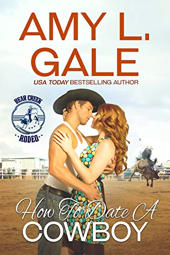 How to Date A Cowboy (By: Amy L. Gale) cover