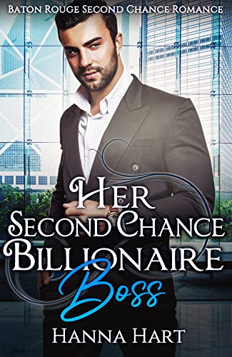 Her Second Chance Billionaire Boss cover